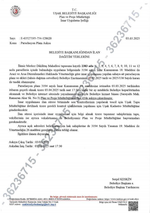 Dikilitaş Mahallesi 2383 Ada Muhtelif Parsellerde 3194 Sayılı İmar Kanununun 18. Madde Uygulaması Yapılmaktadır.