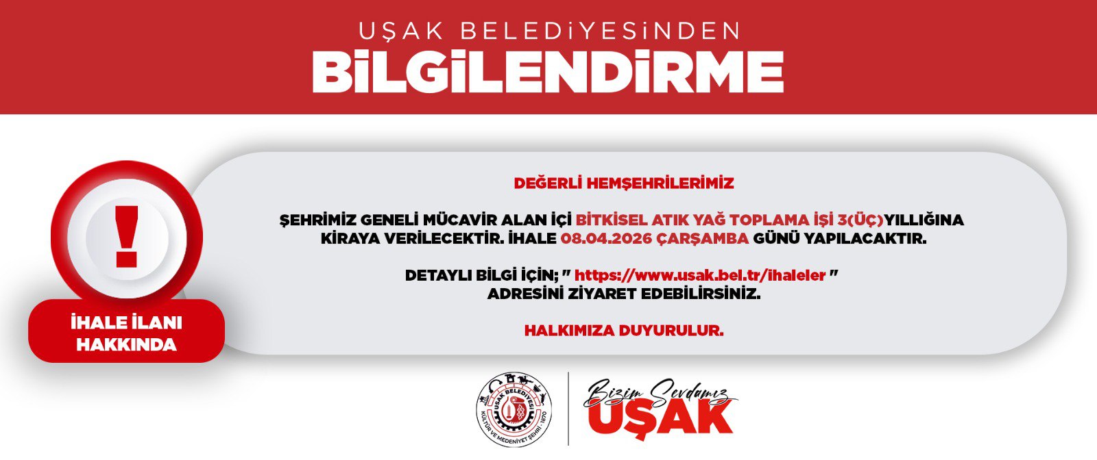 BİTKİSEL ATIK YAĞ TOPLAMA İŞİ İHALESİ