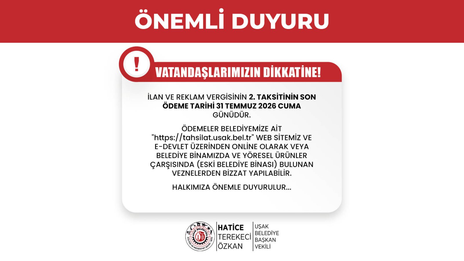 SON ÖDEME TARİHİ 31 TEMMUZ 2026 CUMA