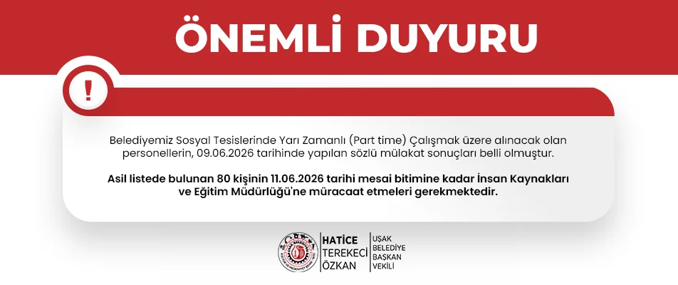 Sözlü Mülakat Sonuçları Belli Olmuştur. Uşak Belediyesi
